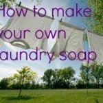 how to make your own laundry soap