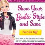 show your barbie style and save $5