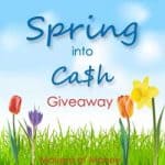 spring into cash giveaway