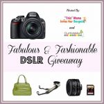 fabulous and fashionable dslr giveaway