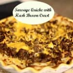 sausage quiche with hash brown crust