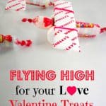 candy planes flying high for your love valentine treats