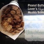 Peanut butter muddy buddy snack
