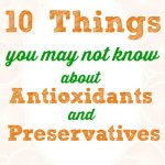 10-things-antioxidants-preservatives