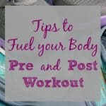 fuel-your-body-pre-post-workout