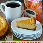 Pumpkin Spice Cheesecake Recipe (This Mama Loves)