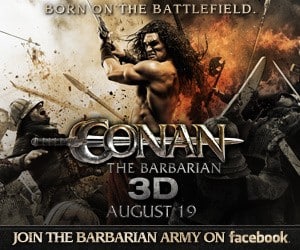 Conan the Barbarian coming in 3D- like them on Facebook and WIN!