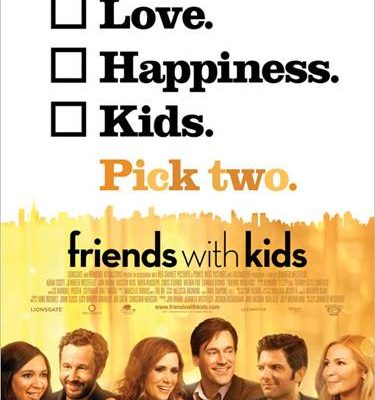 Friends with Kids coming to theaters 3/9 (Trailer inside)