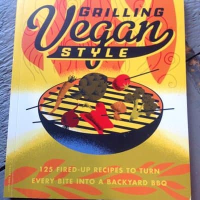 Grilling Vegan Style Cookbook review