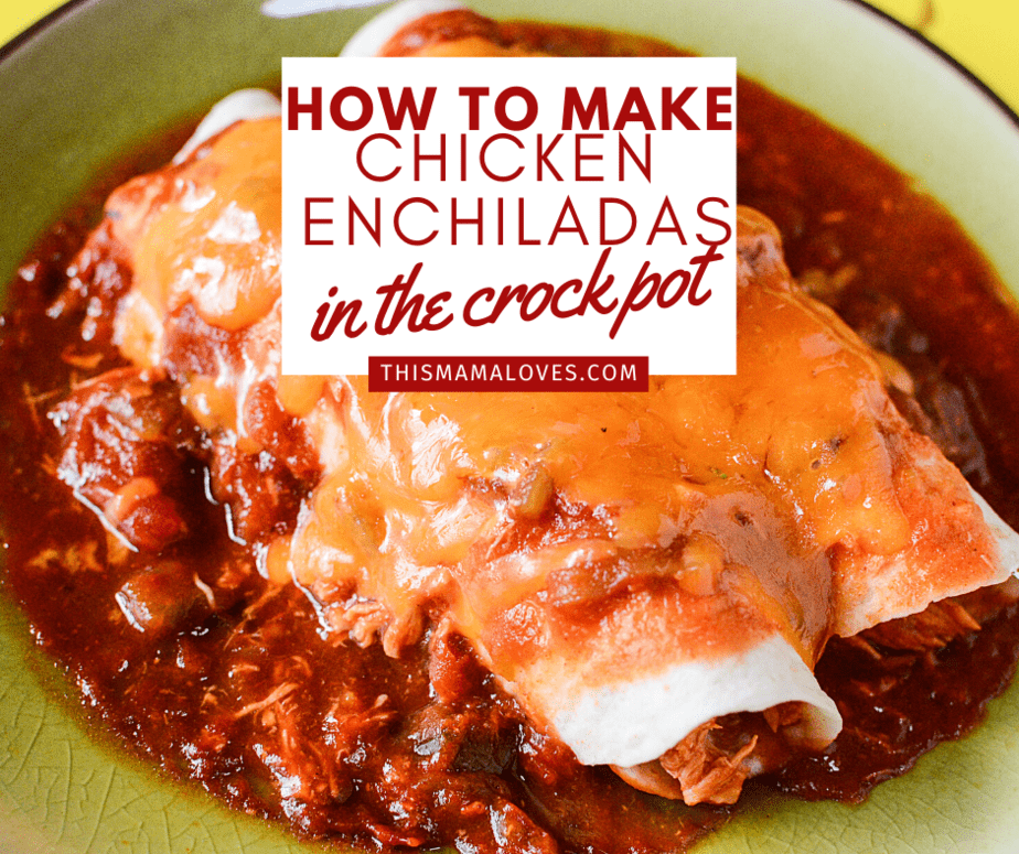 Crockpot Chicken Enchiladas