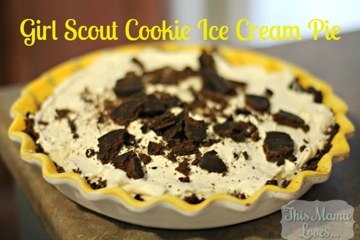 girl scout cookie ice cream pie recipe