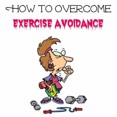 How to overcome exercise avoidance plus FREE Printable Workout Trackers