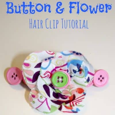 DIY Fabric Flower & Button Hair Clip