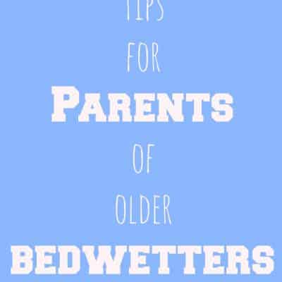 Tips to help older bedwetters