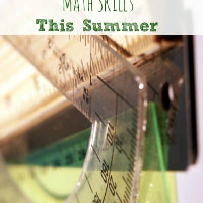 7 Ways to Practice Math Skills This Summer