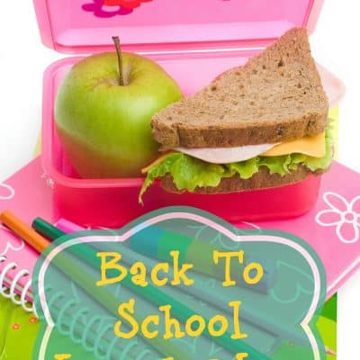 Back To School Lunch Ideas