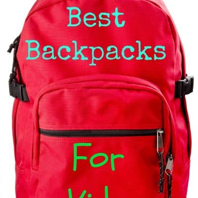 Best Backpacks for Kids