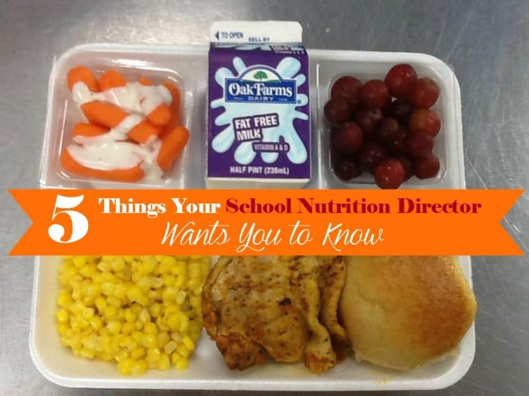 5 Things Your School Nutrition Director Wants You to Know This Mama Loves