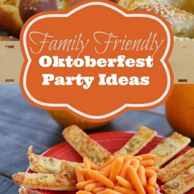 Hosting a {Family Friendly} Oktoberfest Party