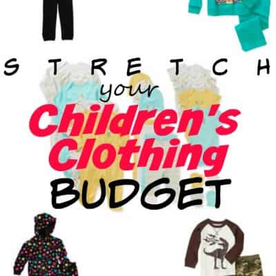 Ways to Stretch Your Budget for Children’s Clothing