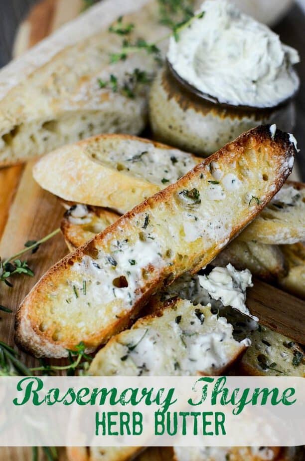 Rosemary Thyme Herb Butter This Mama Loves