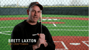 brett-laxton-bat-craftsman