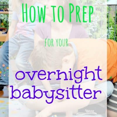 How to Prep for Your Overnight Babysitter