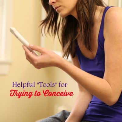 Helpful Tools for Trying to Conceive