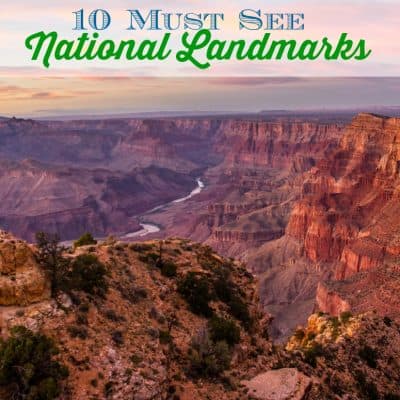 10 Must See National Landmarks