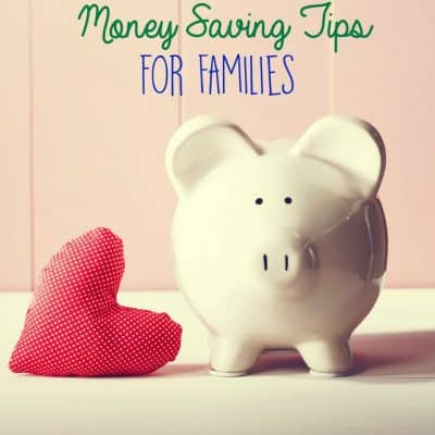 Top Money Saving Tips For Families