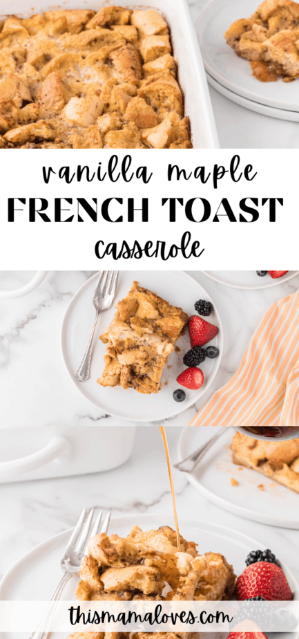 vanilla maple french toast casserole