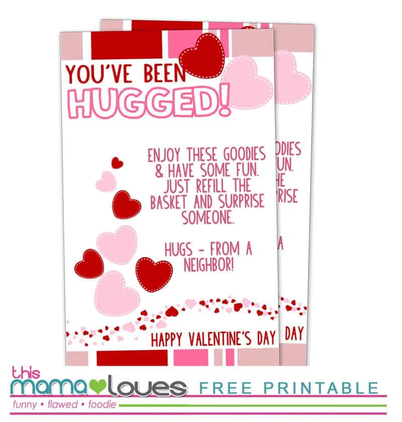You've Been Hugged Valentine Surprise Printable- This Mama Loves