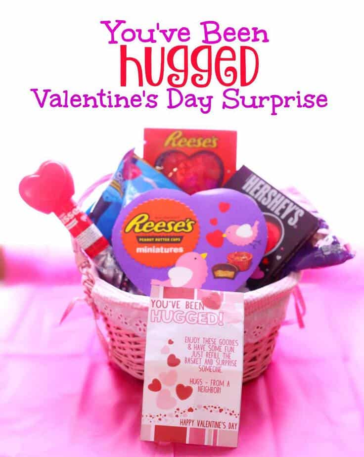 Hug valentines @michellepaigeblogs.com You've Been Hugged Valentine Surprise basket for friends and neighbors- This Mama Loves