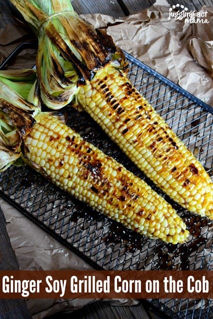 Ginger Soy Grilled Corn on the Cob from Juggling Act Mama