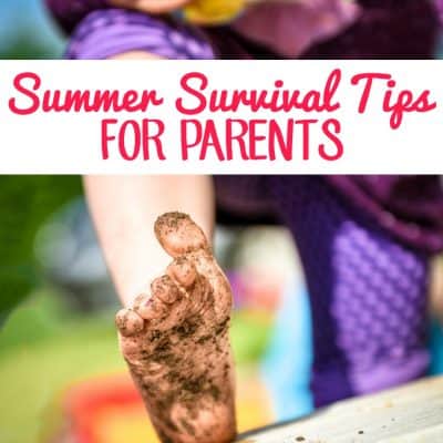 Summer Survival Tips for Parents