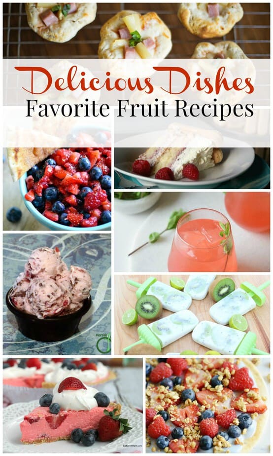 Delicious Dishes Recipe Party #28 Favorite fruit recipes