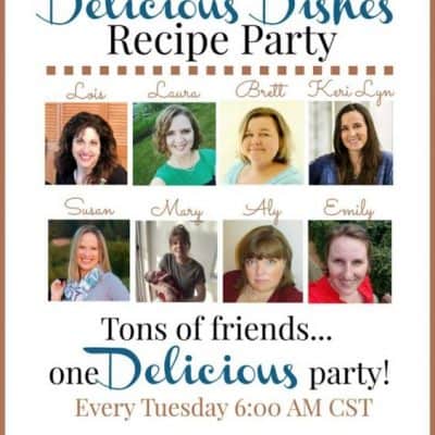 Delicious Dishes Recipe Party #27