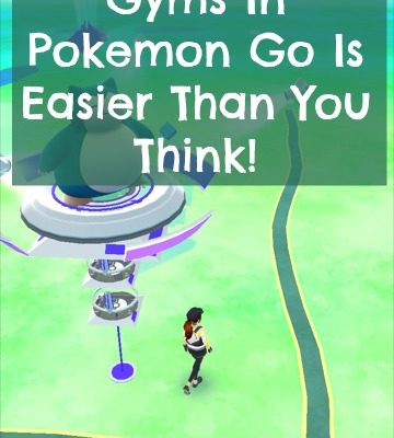 Earning Rewards From Gyms In Pokemon Go Is Easier Than You Think!