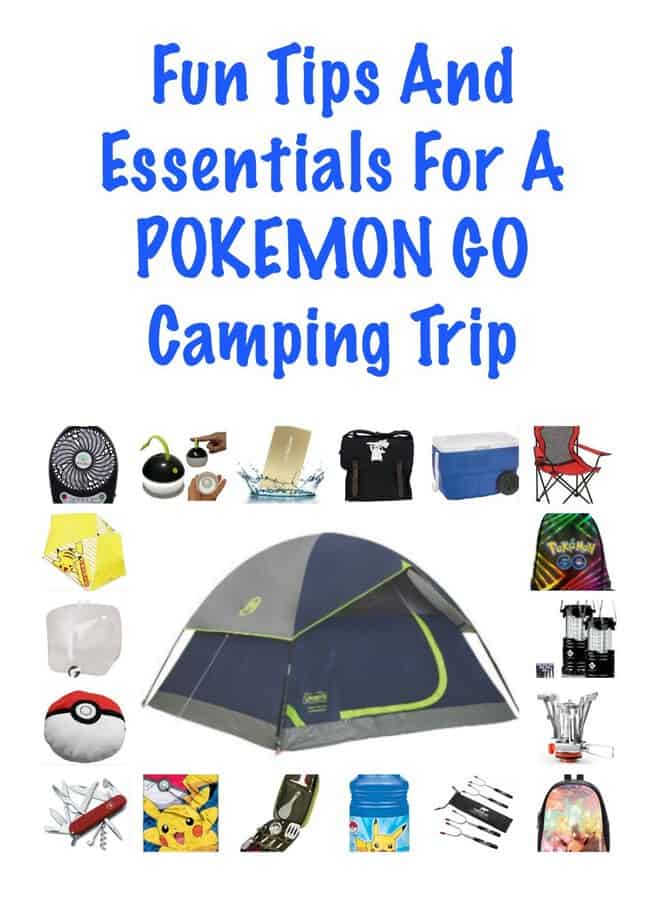 Fun Tips And Essentials For A Pokemon Go Camping Trip -This Mama Loves