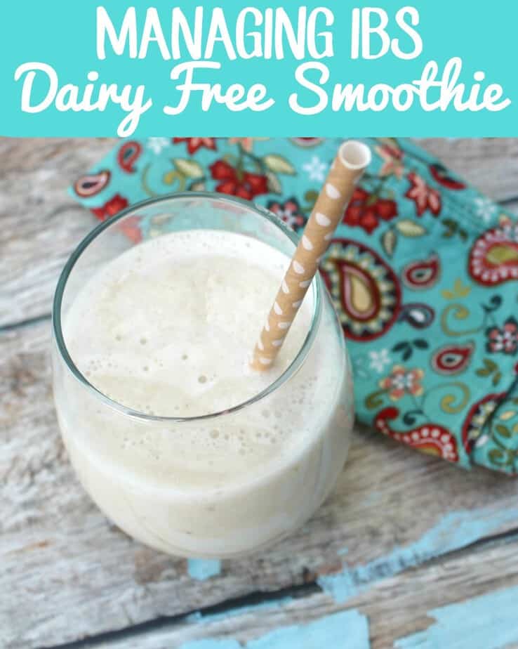 Managing IBS & Dairy Free Smoothie | This Mama Loves