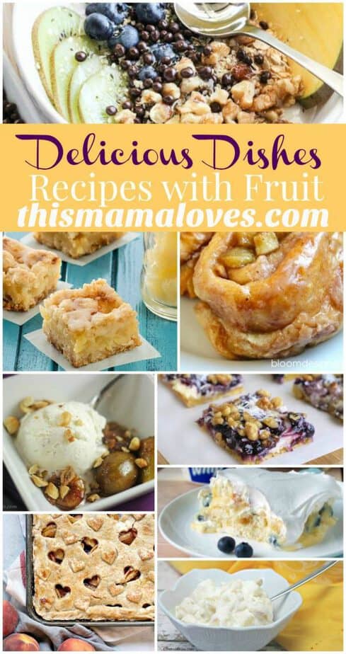 delicious dishes party fruit favorites
