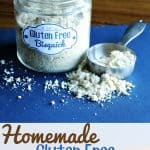 Homemade Gluten Free Bisquick Recipe