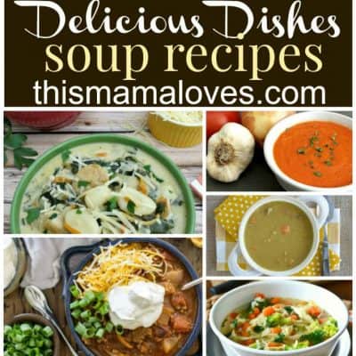 Delicious Dishes Recipe Party: Favorite Soup Recipes