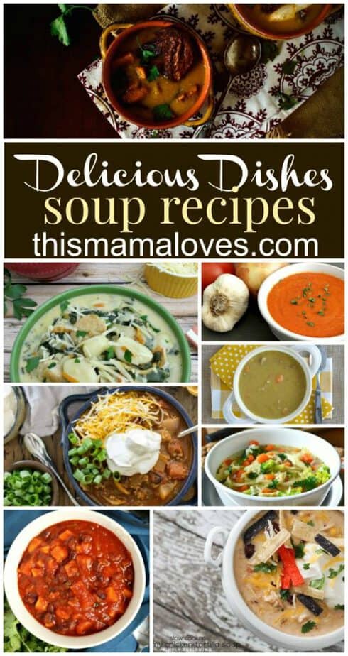 Delicious Dishes Recipe Party Favorite Soup Recipes from This Mama Loves