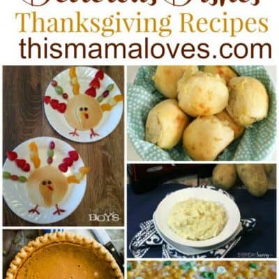 Delicious Dishes Recipe Party- Thanksgiving Favorites