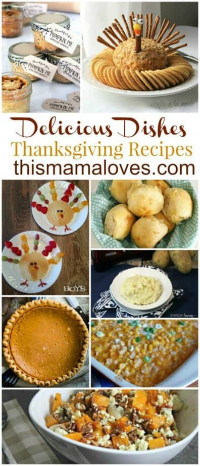 Delicious Dishes Recipe Party- Thanksgiving Favorites - This Mama Loves