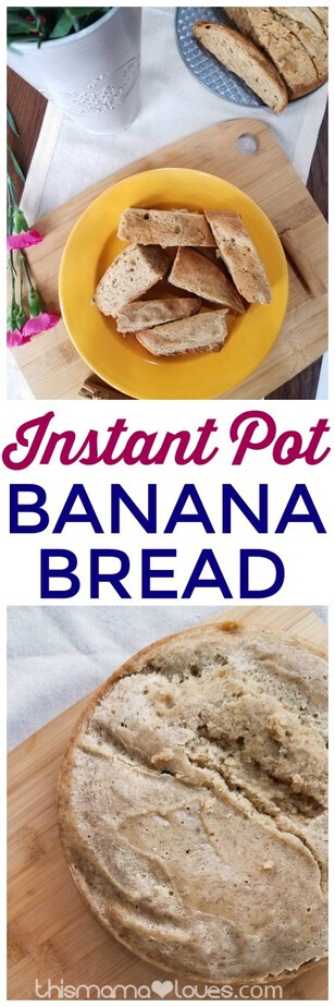 Instant Pot Banana Bread Recipe - This Mama Loves