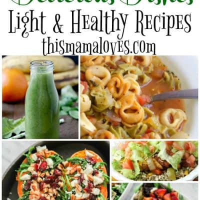 Delicious Dishes Recipe Party: Light and Healthy Recipes