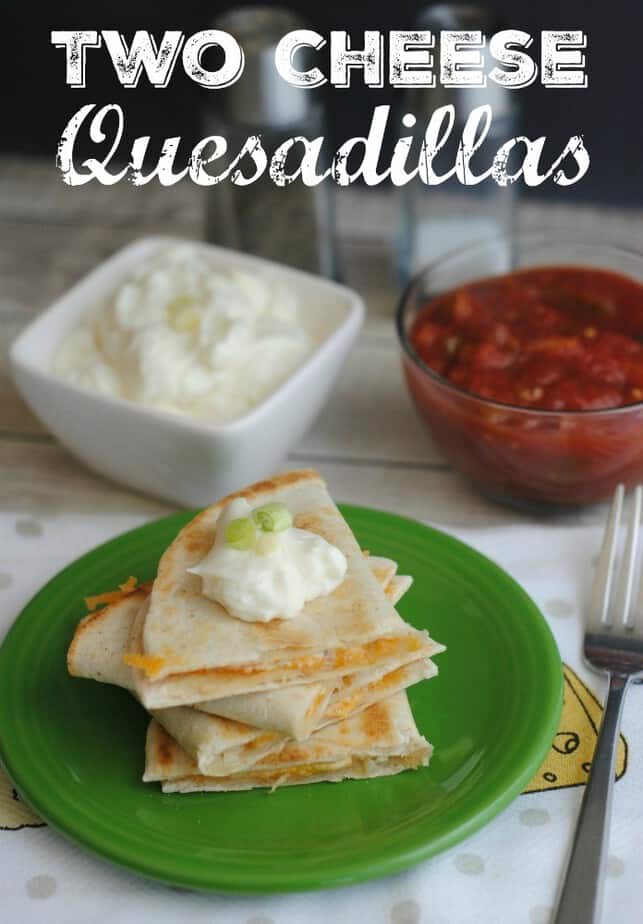 Simple Two Cheese Quesadilla Recipe from This Mama Loves