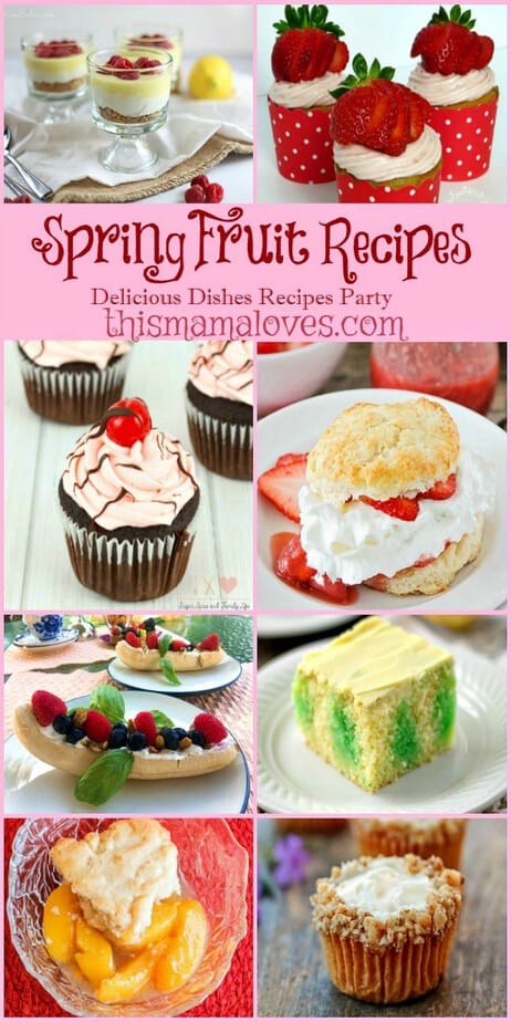 Delicious Dishes Recipe Party Spring Fruit Recipes featured photo